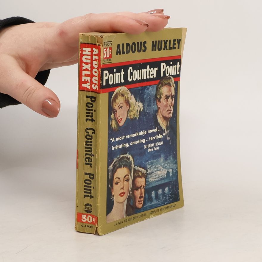 Aldous Huxley Point Counter Point
