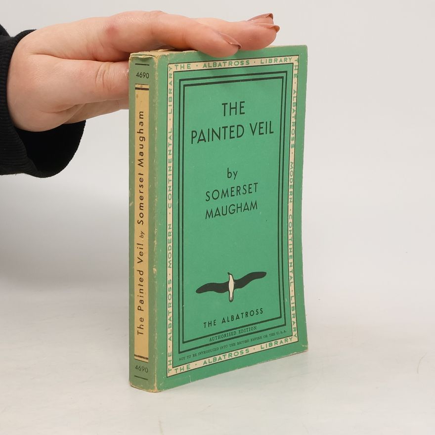 William Somerset Maugham The painted veil