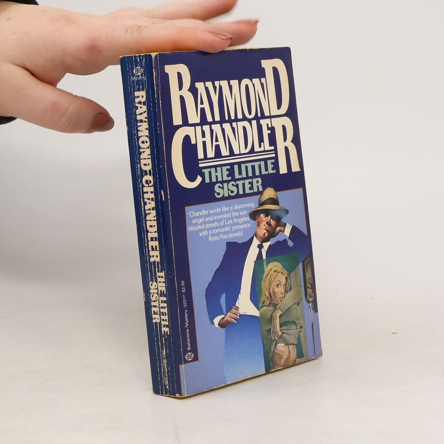 Raymond Chandler The Little Sister