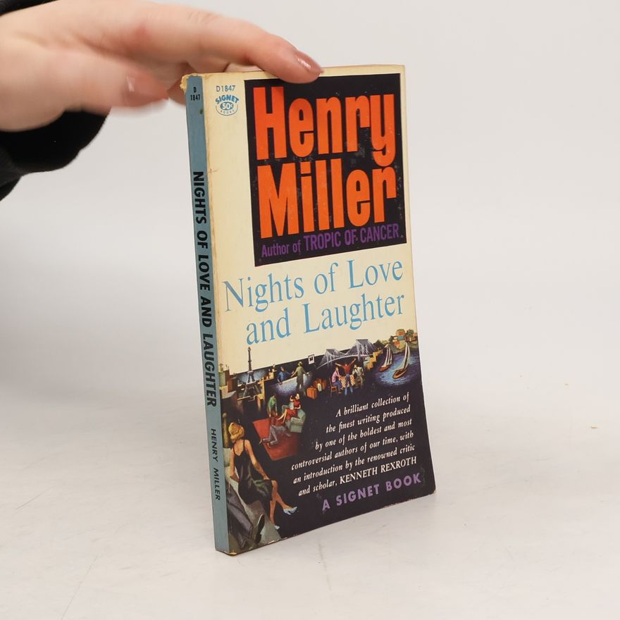 Henry Miller Nights of Love and Laughter