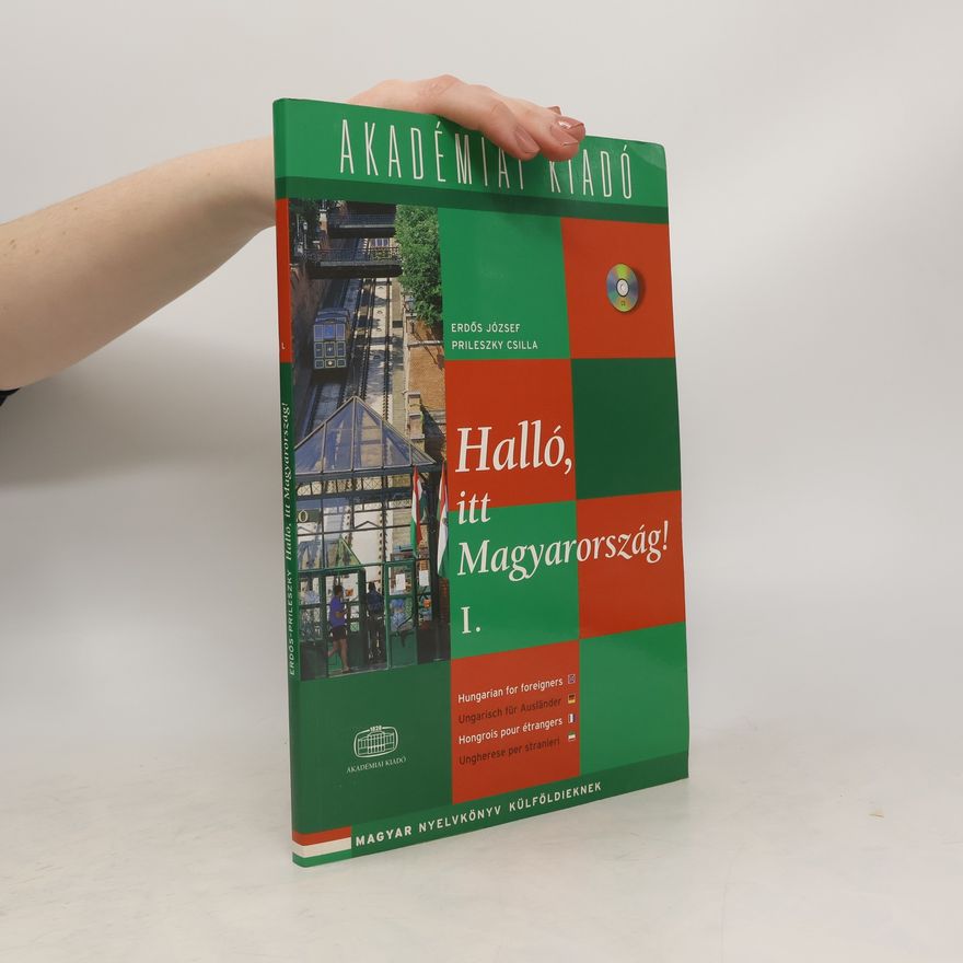 Jézsef Erdős Halló, itt Magyarország! I.