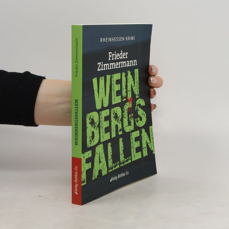 Frieder Zimmermann Weinbergsfallen