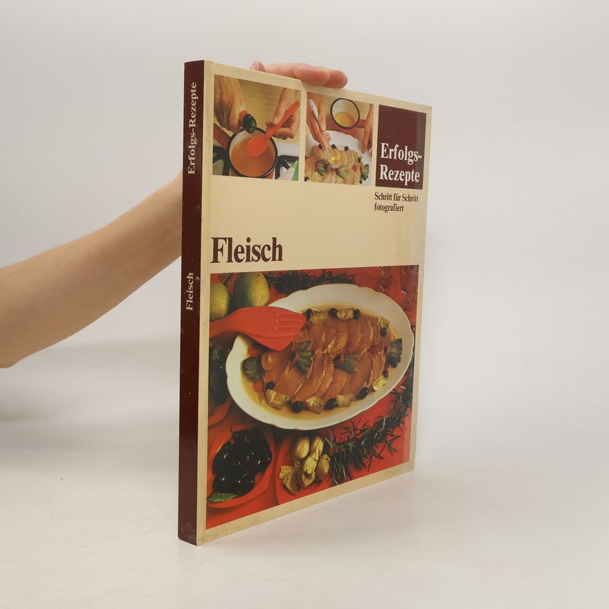 Autorenkollektiv Fleisch. Erfolgs-Rezepte