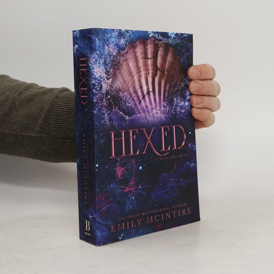 Emily McIntire Hexed