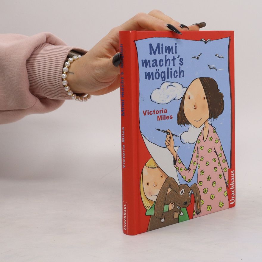 Victoria Miles Mimi macht´s möglich