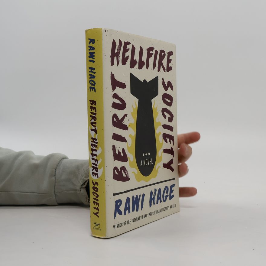 Rawi Hage Beirut Hellfire Society