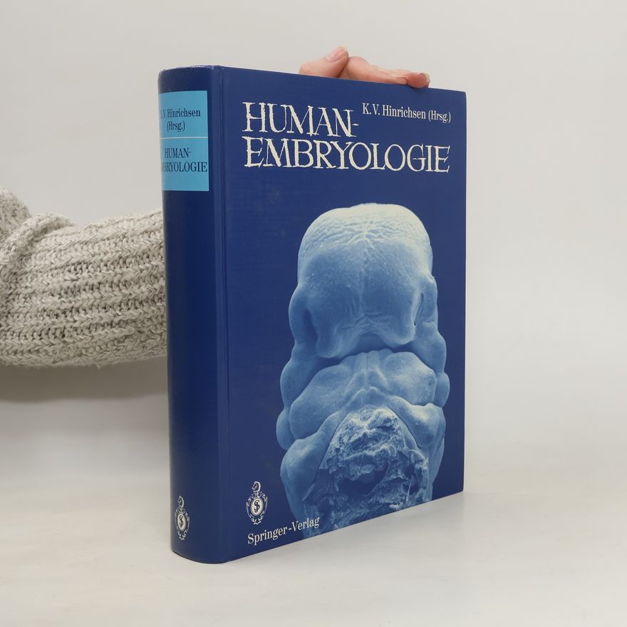 Klaus V. Hinrichsen Humanembryologie