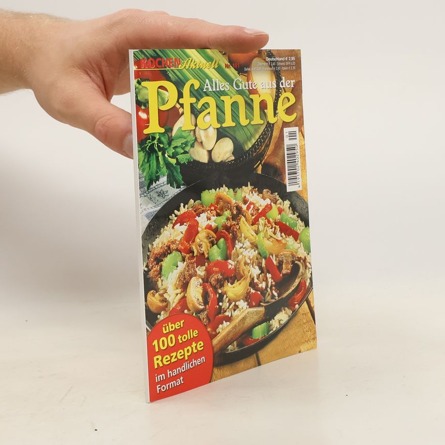 Autorenkollektiv Alles Gute aus der Pfanne