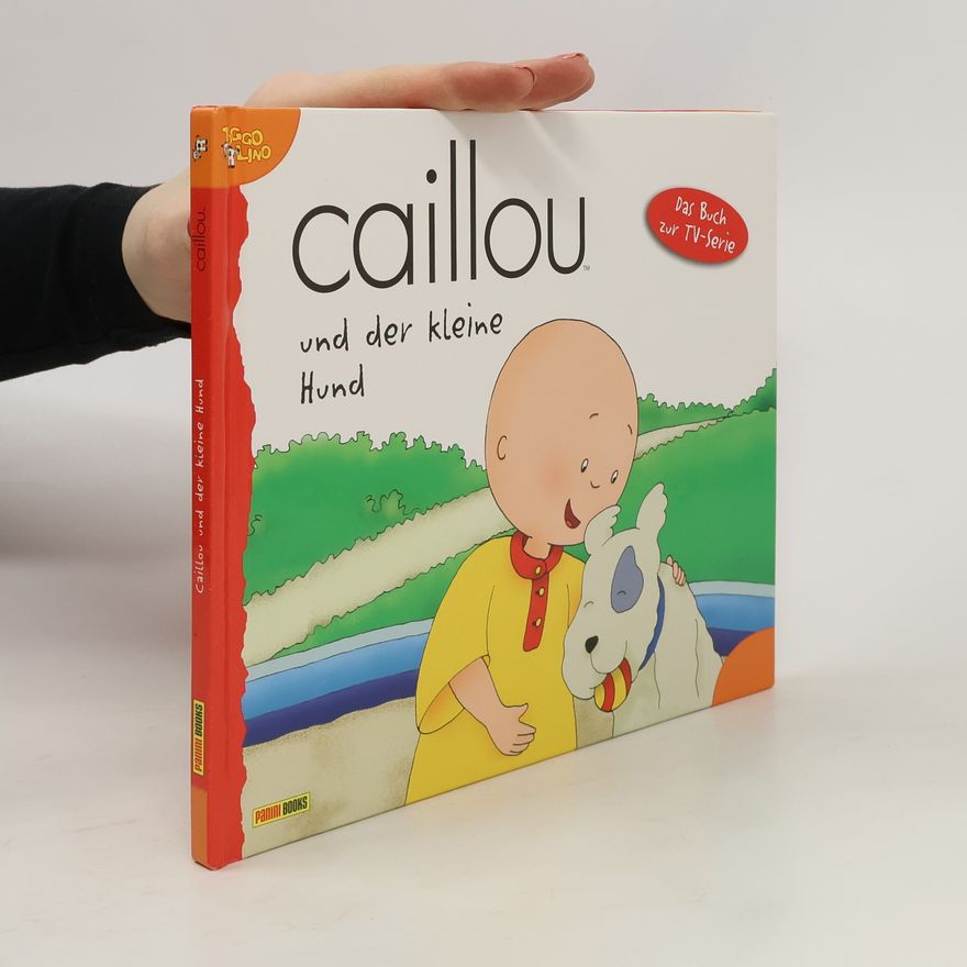 Panini Books Caillou und der kleine Hund