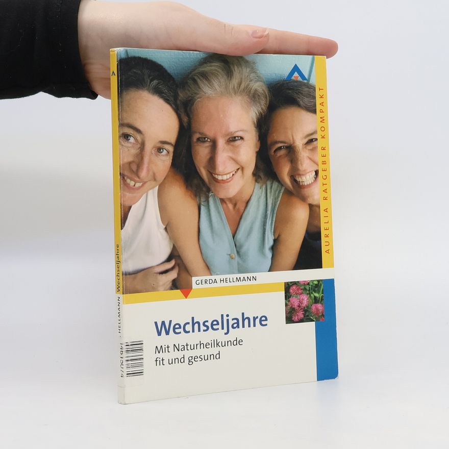 Gerda Hellmann Wechseljahre