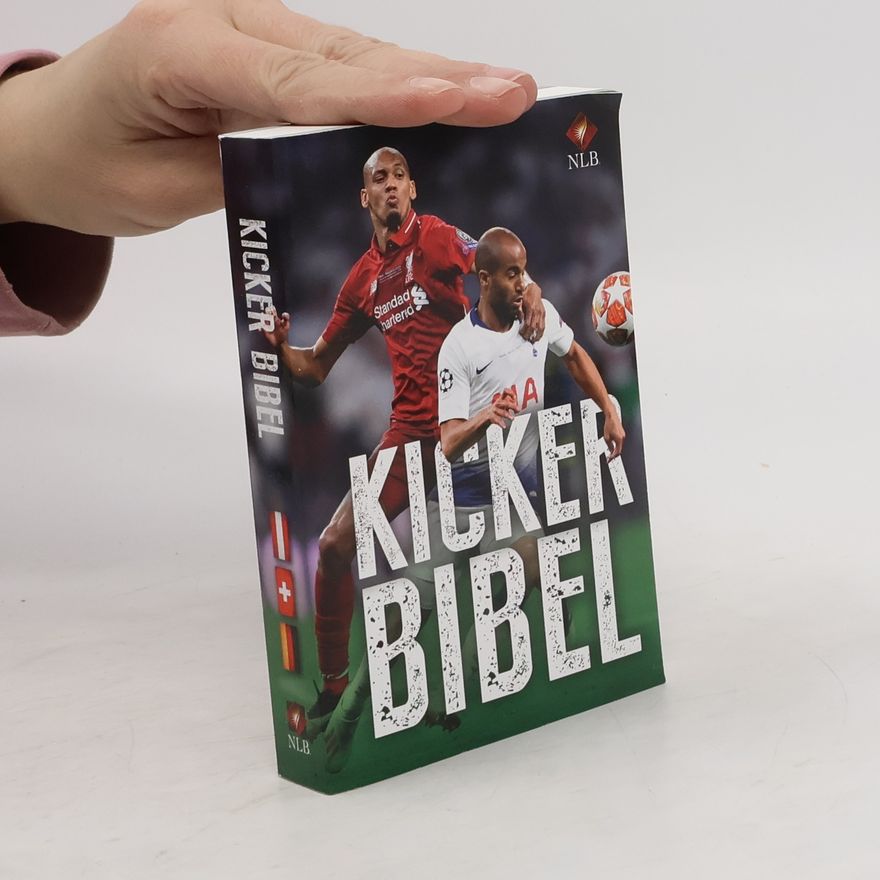 Various authors Kicker Bibel