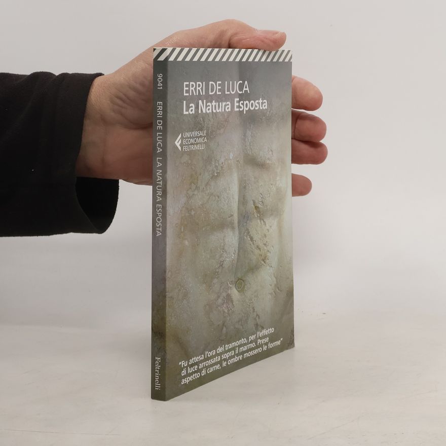 Erri De Luca La natura esposta