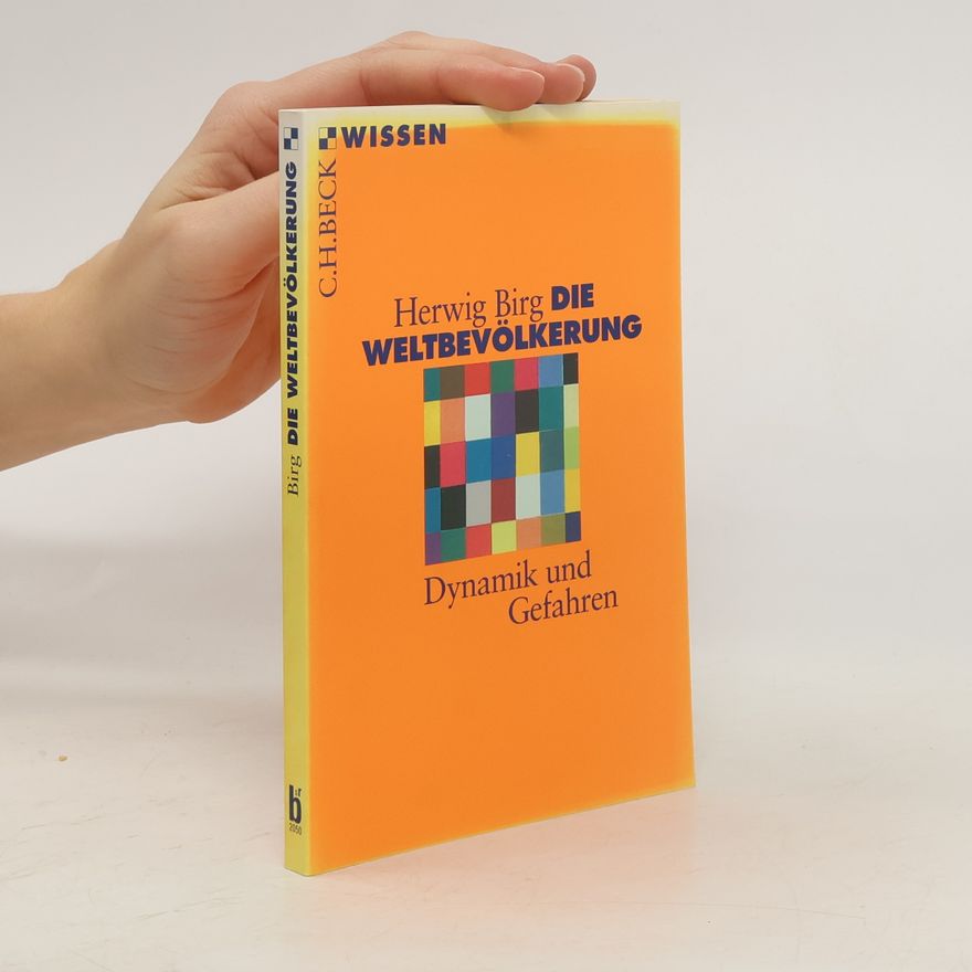 Herwig Birg Die Weltbevölkerung