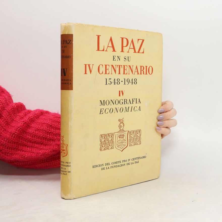 Autorenkollektiv La paz en su IV Centenario