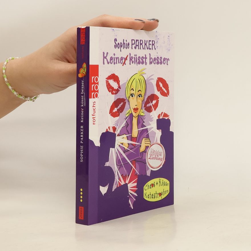 Sophie Parker Keiner küsst besser