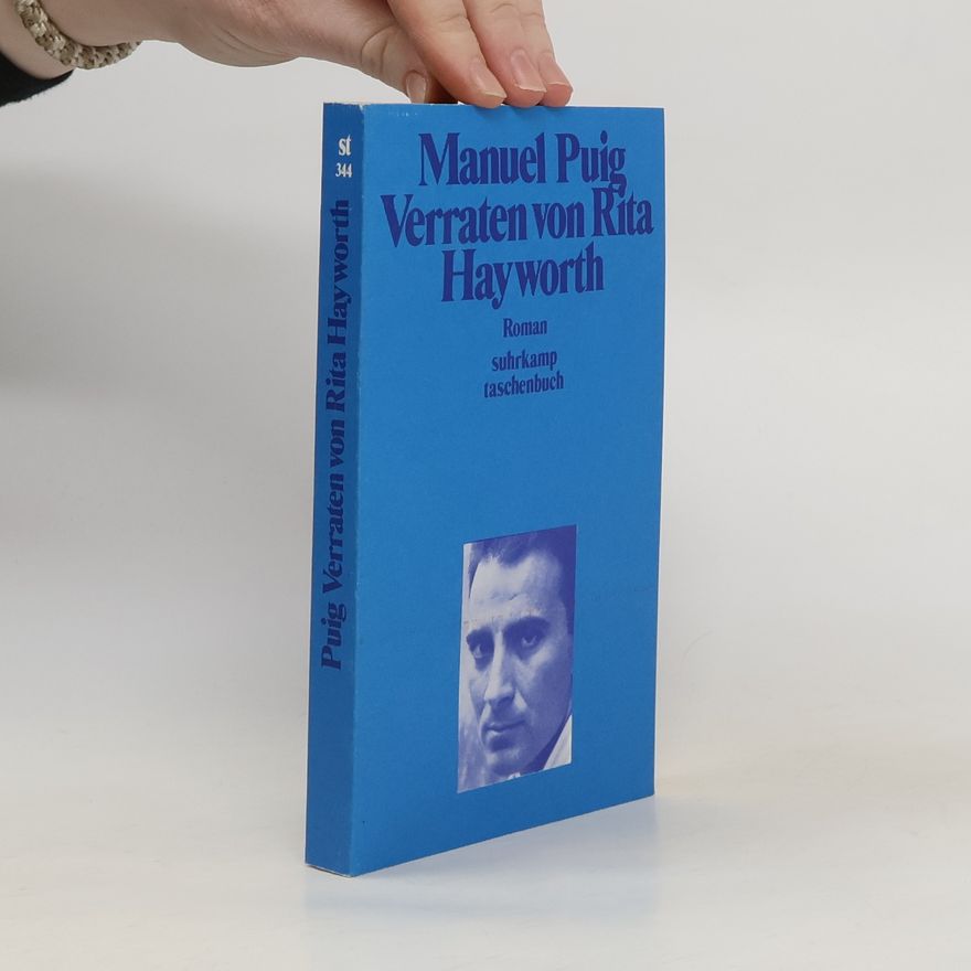 Manuel Puig Verraten von Rita Hayworth