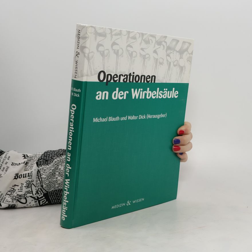 Michael Blauth Operationen an der Wirbelsäule