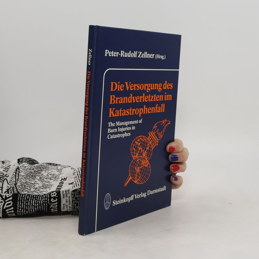 Autorenkollektiv Die Versorgung des Brandverletzten im Katastrophenfall