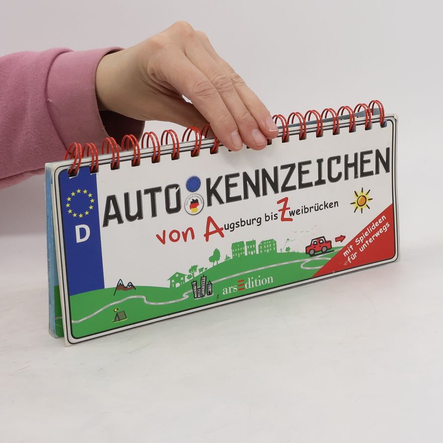 Annette Maas Autokennzeichen von Augsburg bis Zweibrücken