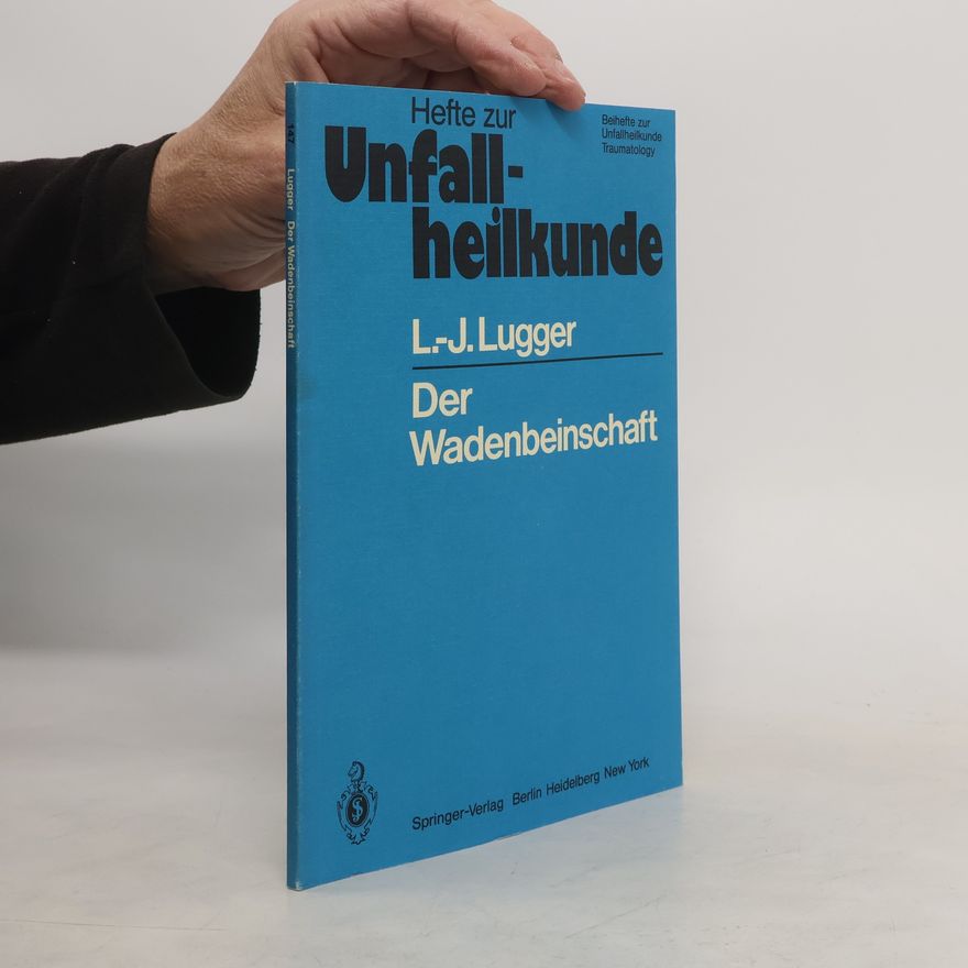 Lois-Jörg Lugger Der Wadenbeinschaft