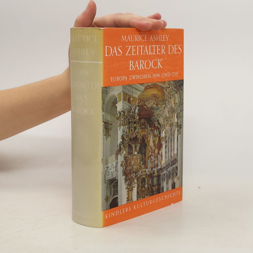Maurice Ashley Das Zeitalter des Barock
