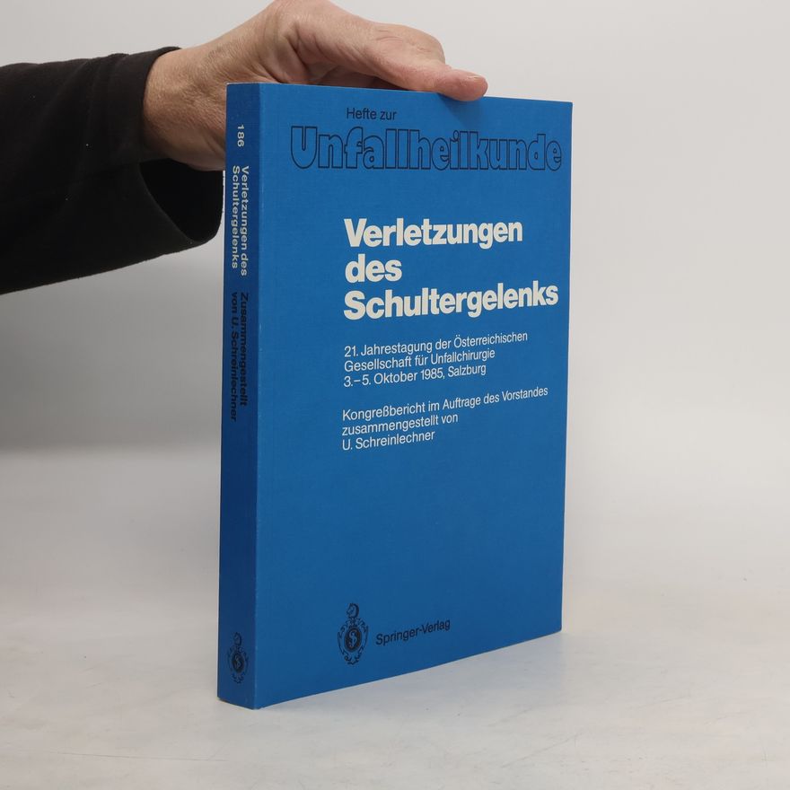 Uwe Schreinlechner Verletzungen des Schultergelenks