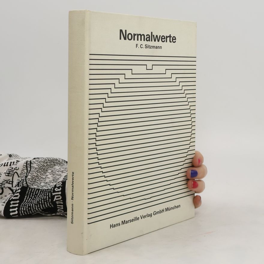 Friedrich Carl Sitzmann Normalwerte