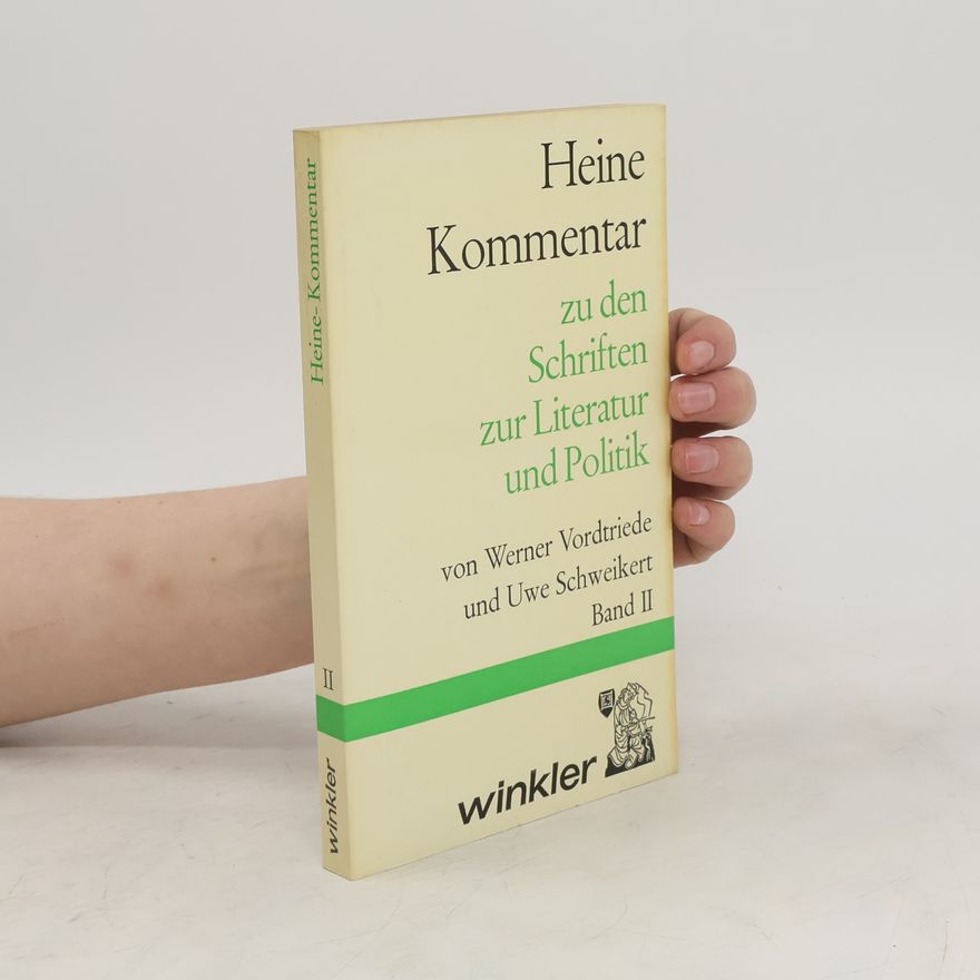 Kolektiv autorů Heine Kommentar zu den Schriften zur Literatur und Politik II