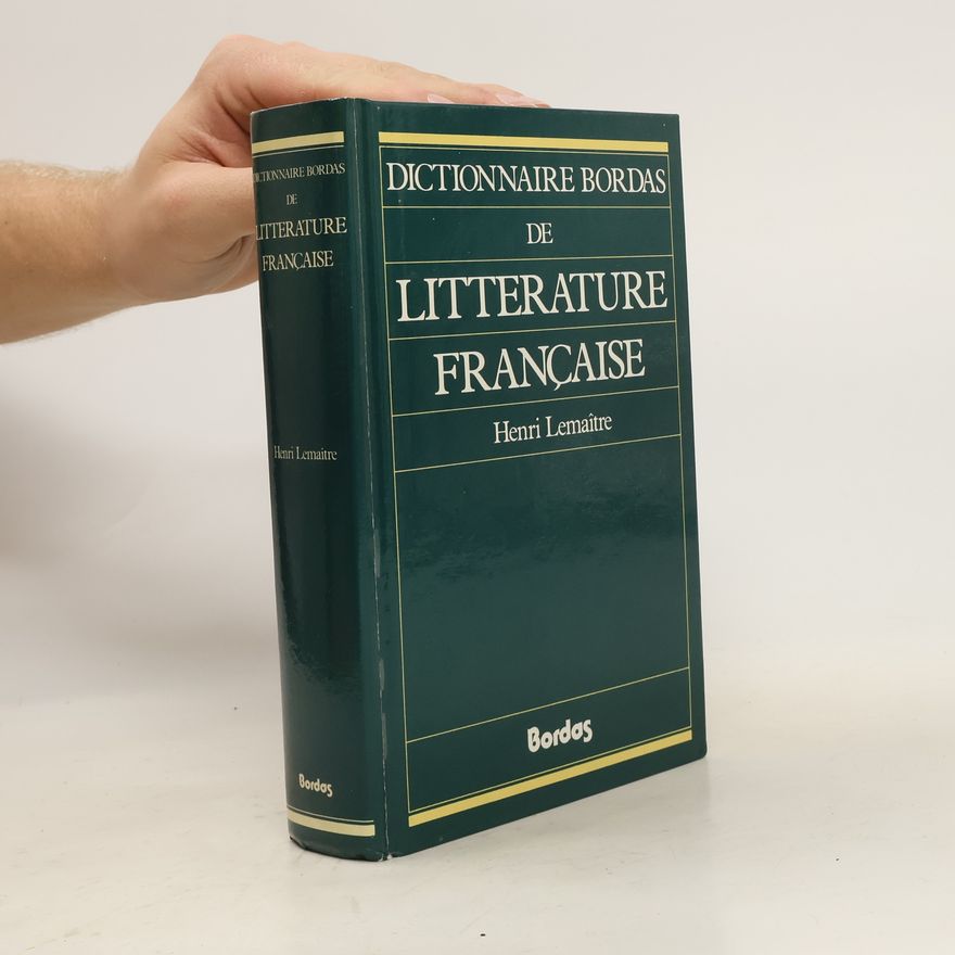 Henri Lemaitre Dictionnaire Bordas de Littérature française