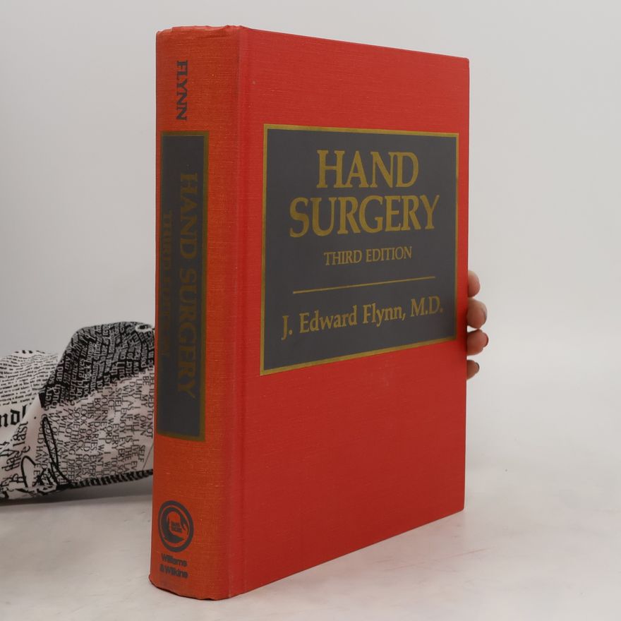 Edward J. Flynn Hand Surgery