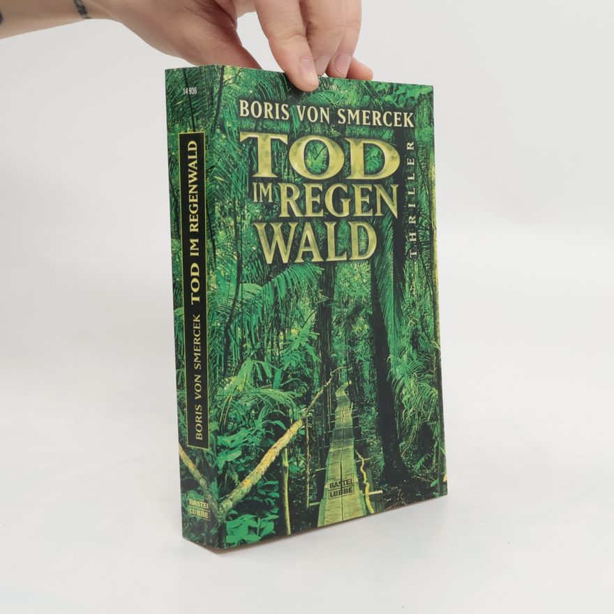 Boris von Smercek Tod im Regen Wald