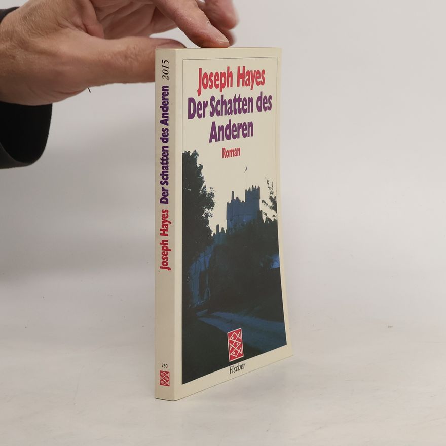 Joseph Hayes Der Schatten des Anderen