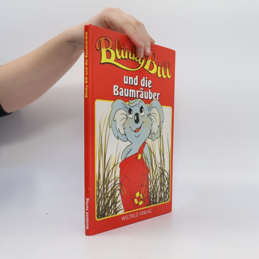 Autorenkollektiv Blinky Bill und die Baumräuber