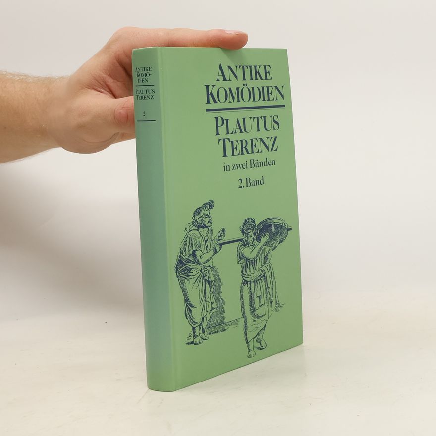 AA.VV. Antike Komödien. Plautus Terenz 2