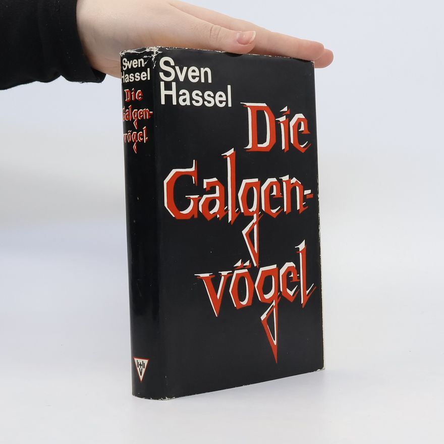 Sven Hassel Die Galgenvögel