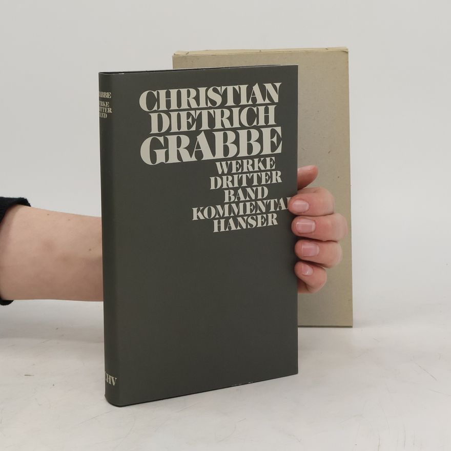 Christian Dietrich Grabbe Werke
