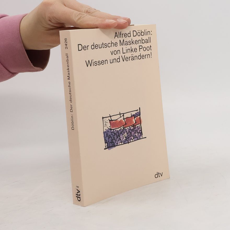 Anthony W. Riley Der deutsche Maskenball von Linke Poot. Wissen und Verändern!.