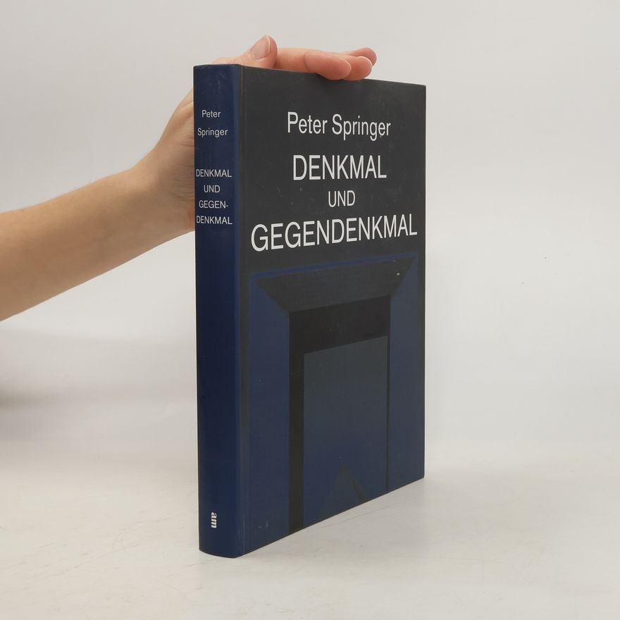 Peter Springer Denkmal und Gegendenkmal