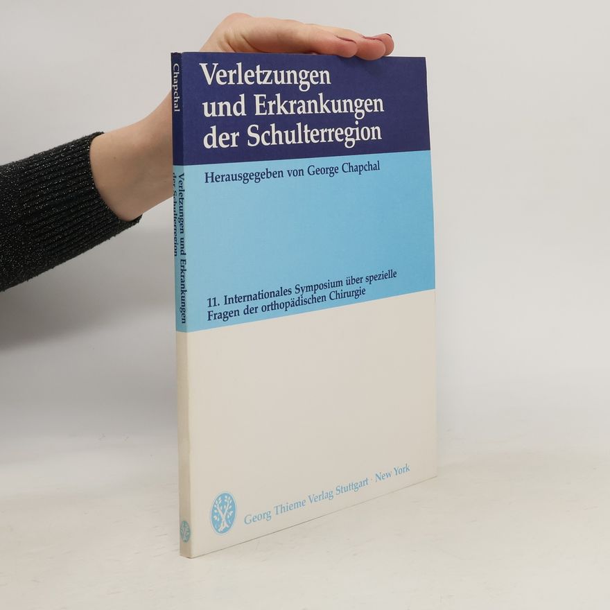George Chapchal Verletzungen und Erkrankungen der Schulterregion