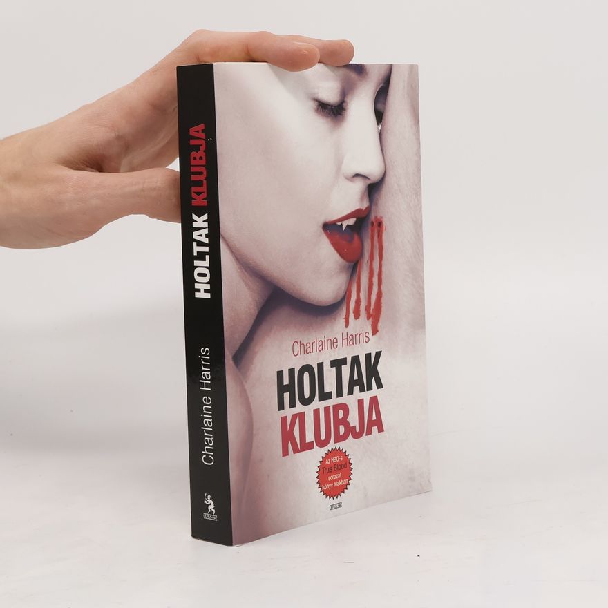 Charlaine Harris Holtak Klubja