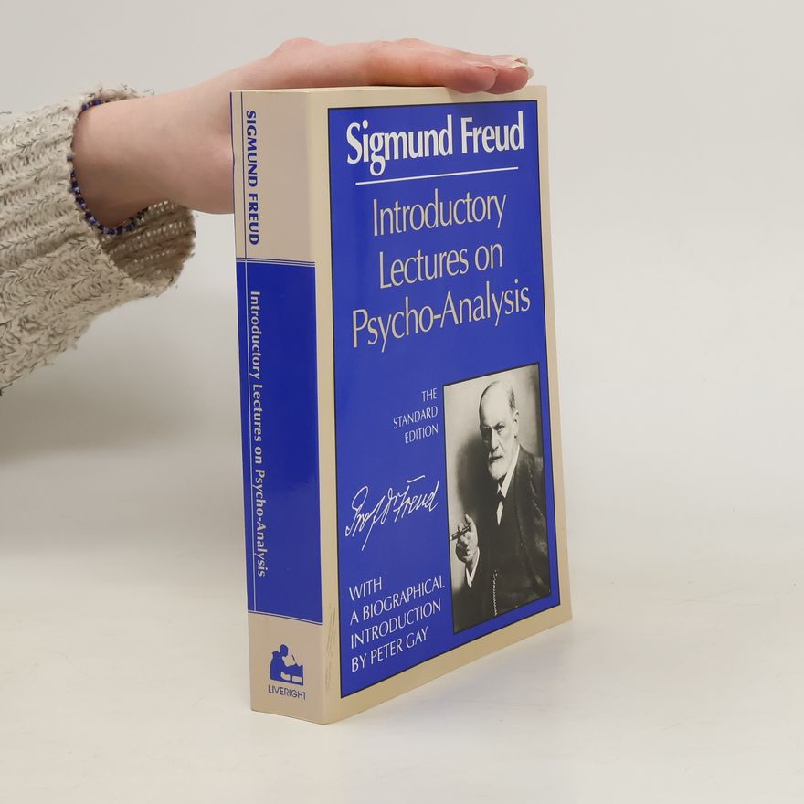 Sigmund Freud Introductory Lectures on Psycho-analysis
