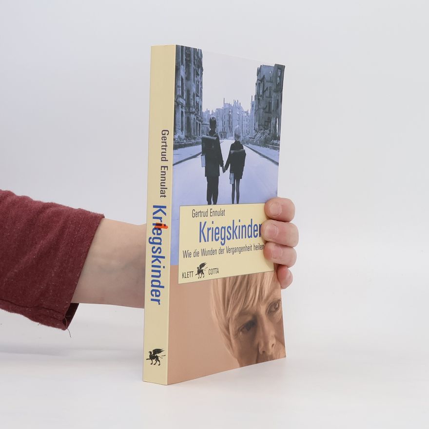 Gertrud Ennulat Kriegskinder