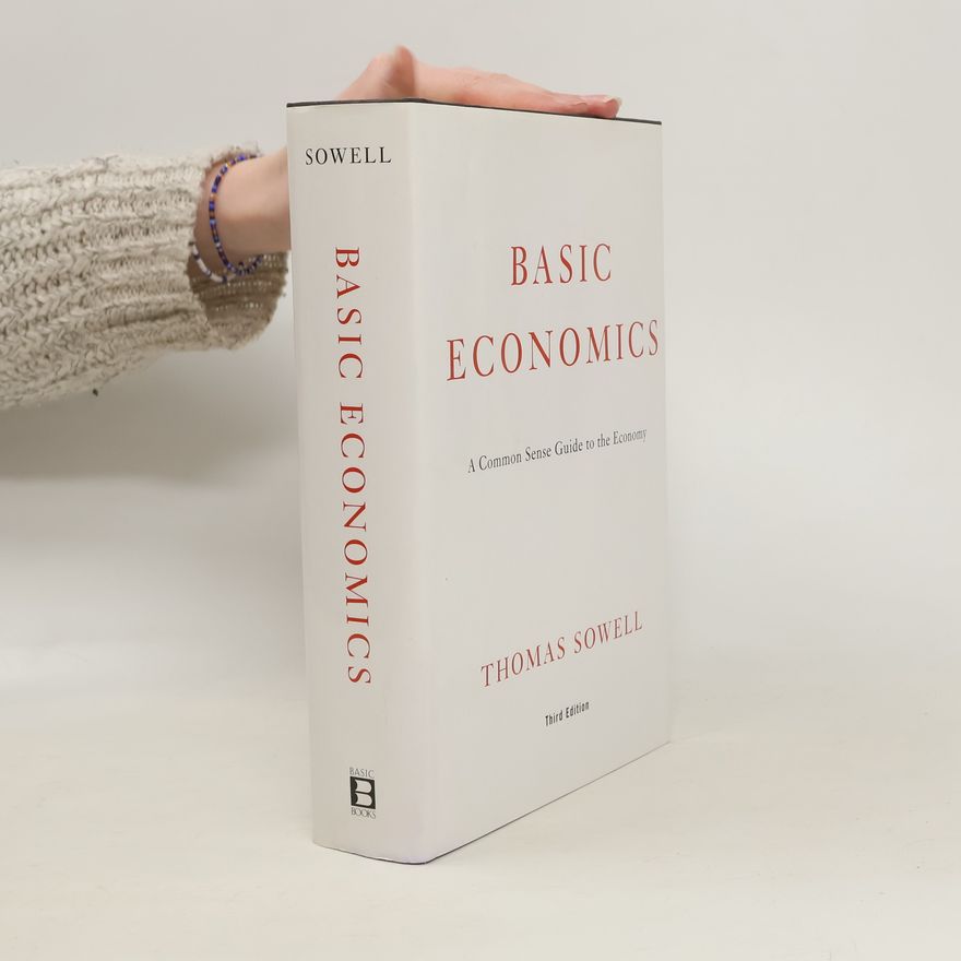 Thomas Sowell Basic economics