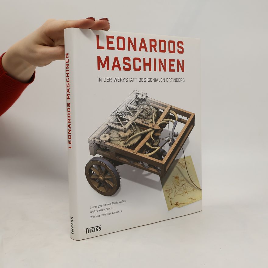 Various authors Leonardos Maschinen: In der Werkstatt des genialen Erfinders