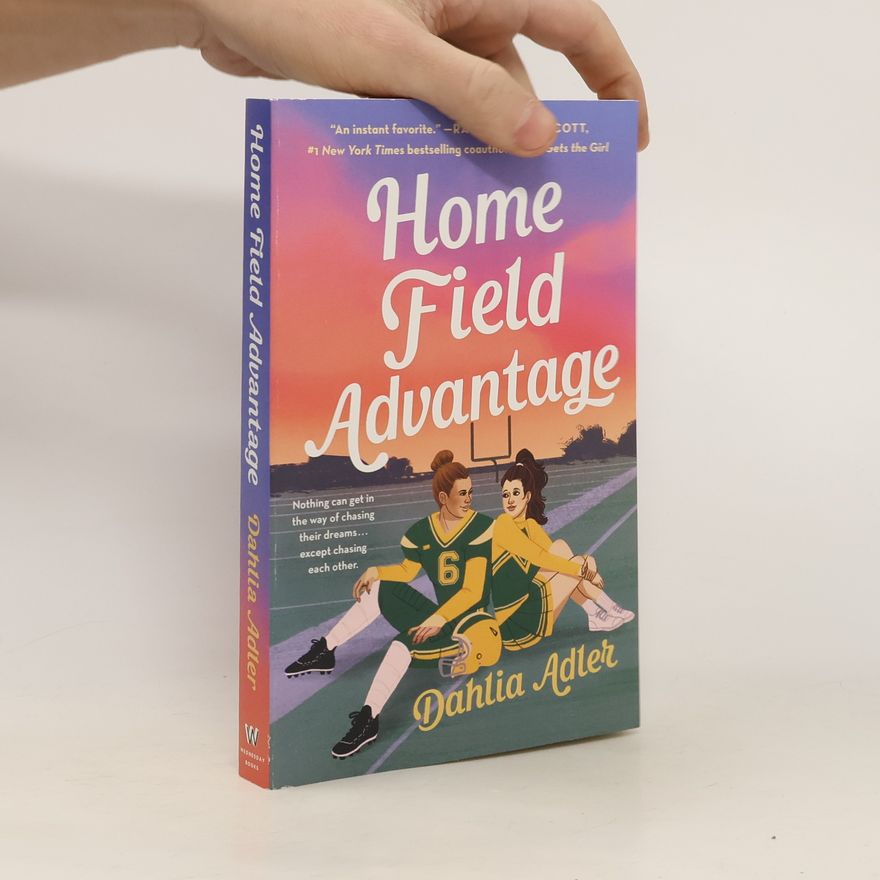 Dahlia Adler Home Field Advantage