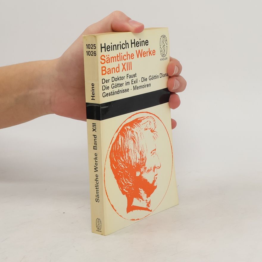 Heinrich Heine Sämtliche Werke XIII
