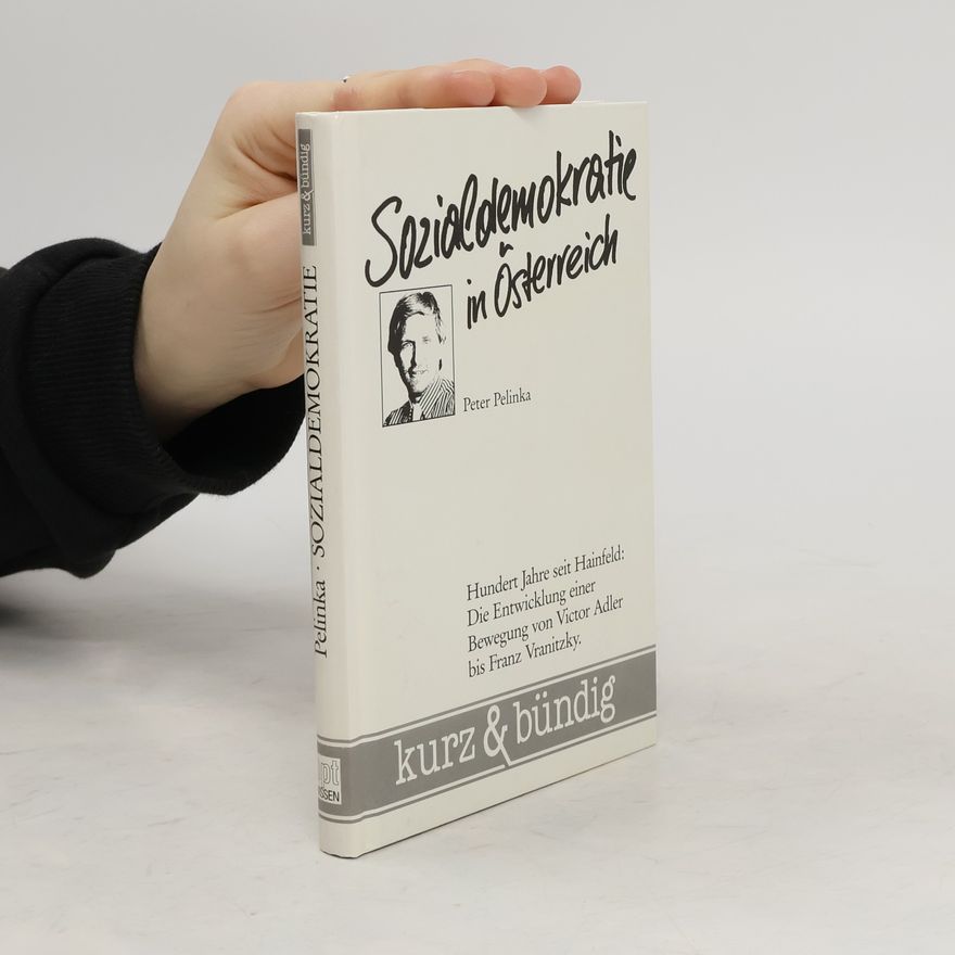 Peter Pelinka Sozialdemokratie in Österreich