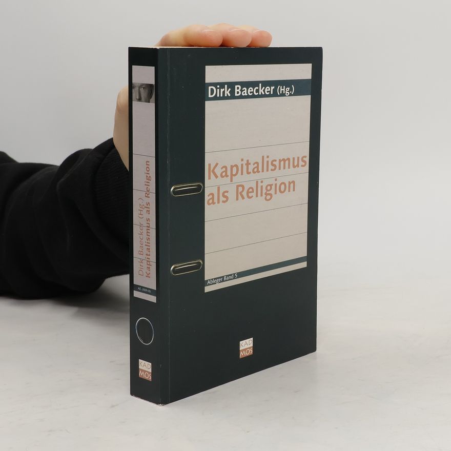 Baecker Dirk Kapitalismus als Religion