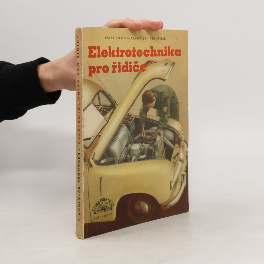 František Fechtner Elektrotechnika pro řidiče