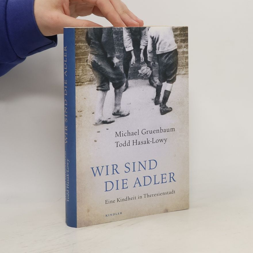 Michael Gruenbaum Wir sind die Adler